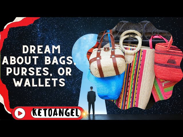 'Video thumbnail for What Does It Mean When You Dream About Bags, Purses, or Wallets?'