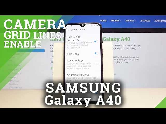 Video thumbnail for How to Turn On Camera Grid Lines in SAMSUNG Galaxy A40 – Camera Settings