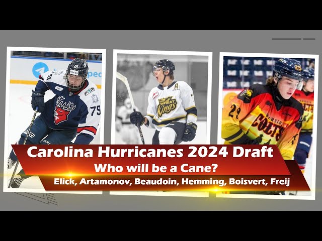 Video thumbnail for Unveiling the Hurricanes' 2024 NHL Draft Stars: Elick, Artamonov, Beaudoin, Hemming & More!