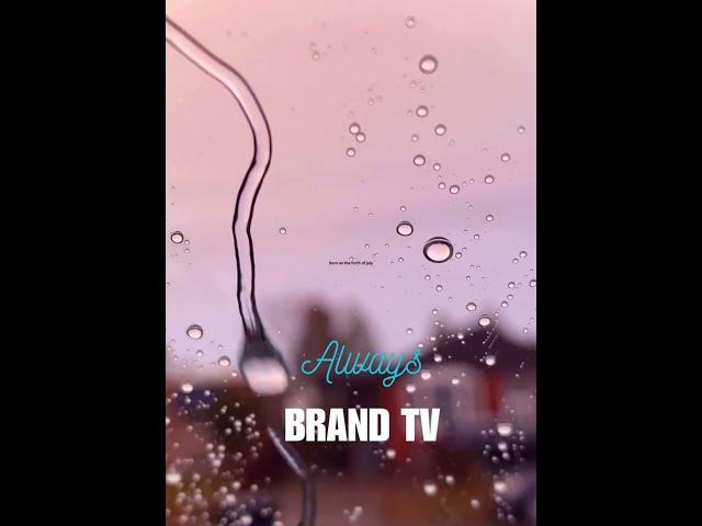 Video thumbnail for BRAND TV SUNNY DAY AD