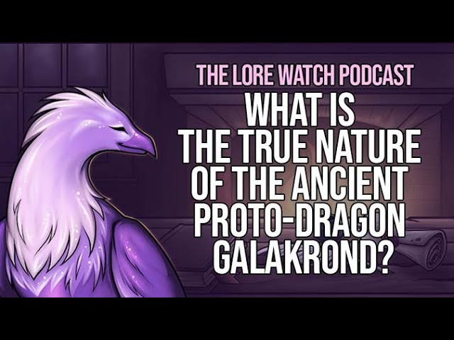 Video thumbnail for What is the true nature of the ancient proto-dragon Galakrond?