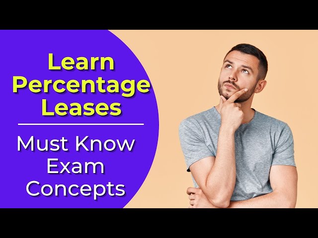 Video thumbnail for Percentage Lease: What is it? Real estate license exam questions.