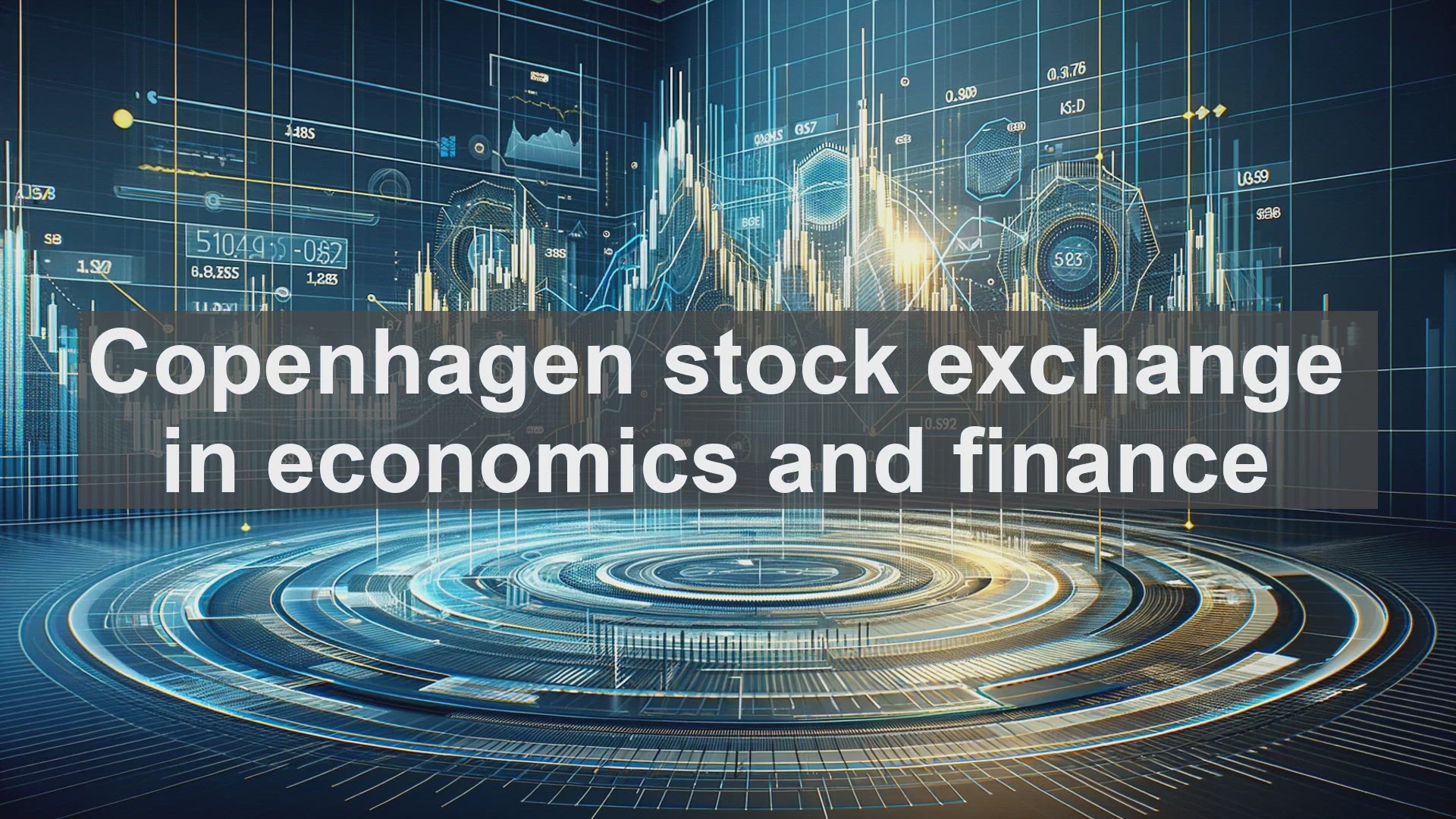 'Video thumbnail for Copenhagen stock exchange in economics and finance'