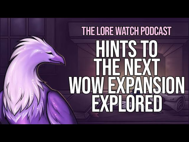 Video thumbnail for Possible hints to the next WoW expansion