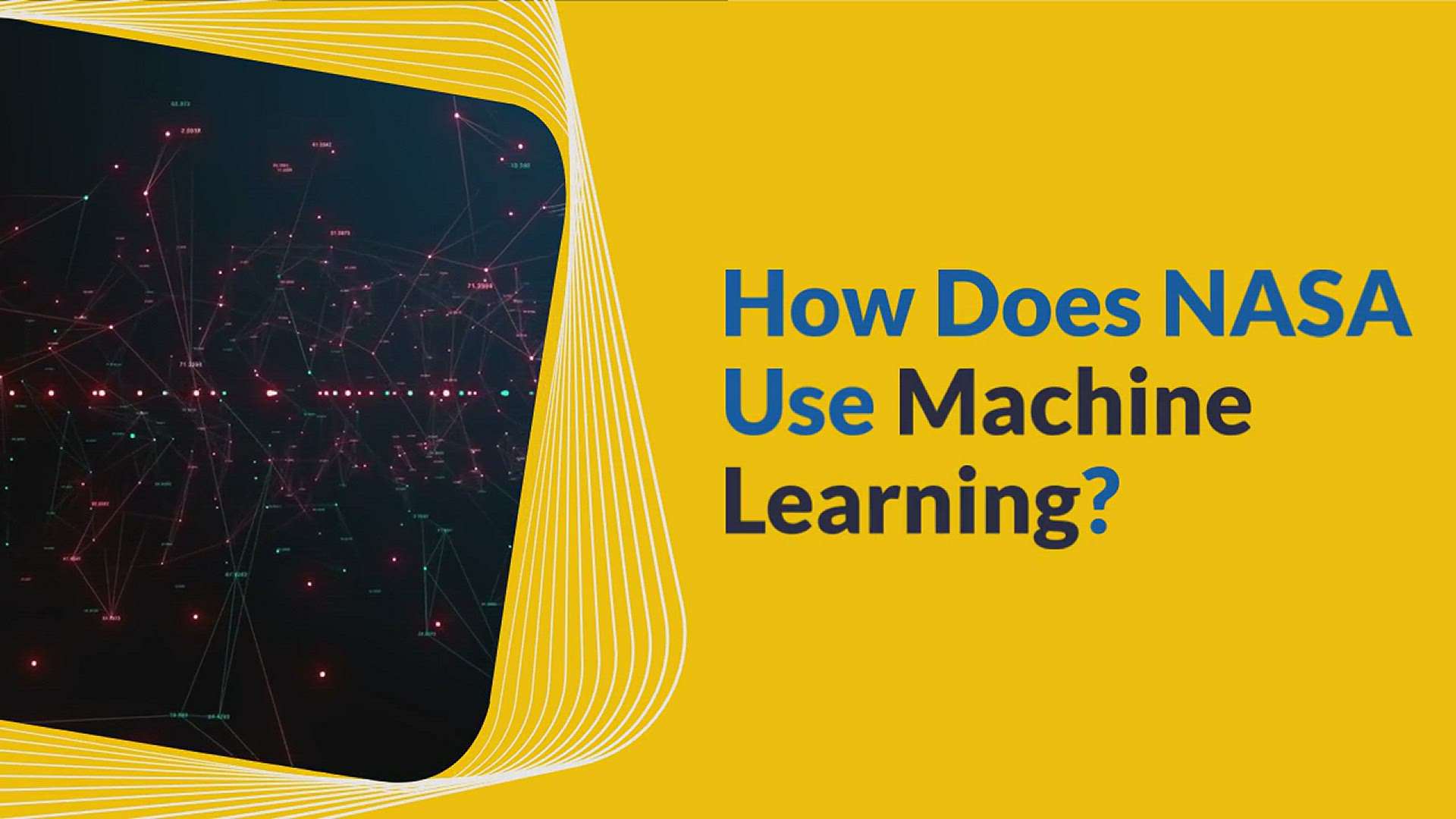 'Video thumbnail for How Does NASA Use Machine Learning?'