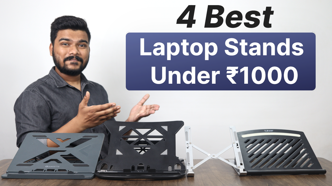 'Video thumbnail for 4 Best Laptop Stands Under ₹1000'
