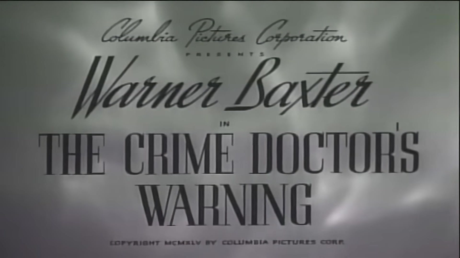 Video thumbnail for The Crime Doctor's Warning (1945)