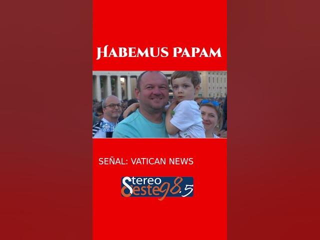 Video thumbnail for HABEMUS PAPAM!