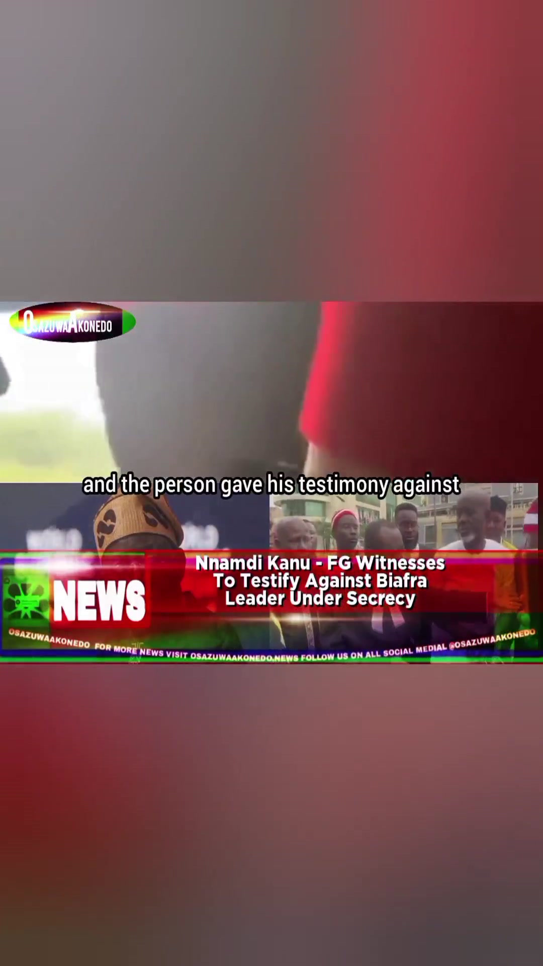 Video thumbnail for Nnamdi Kanu - FG Witnesses To Testify Against Biafra Leader Under Secrecy