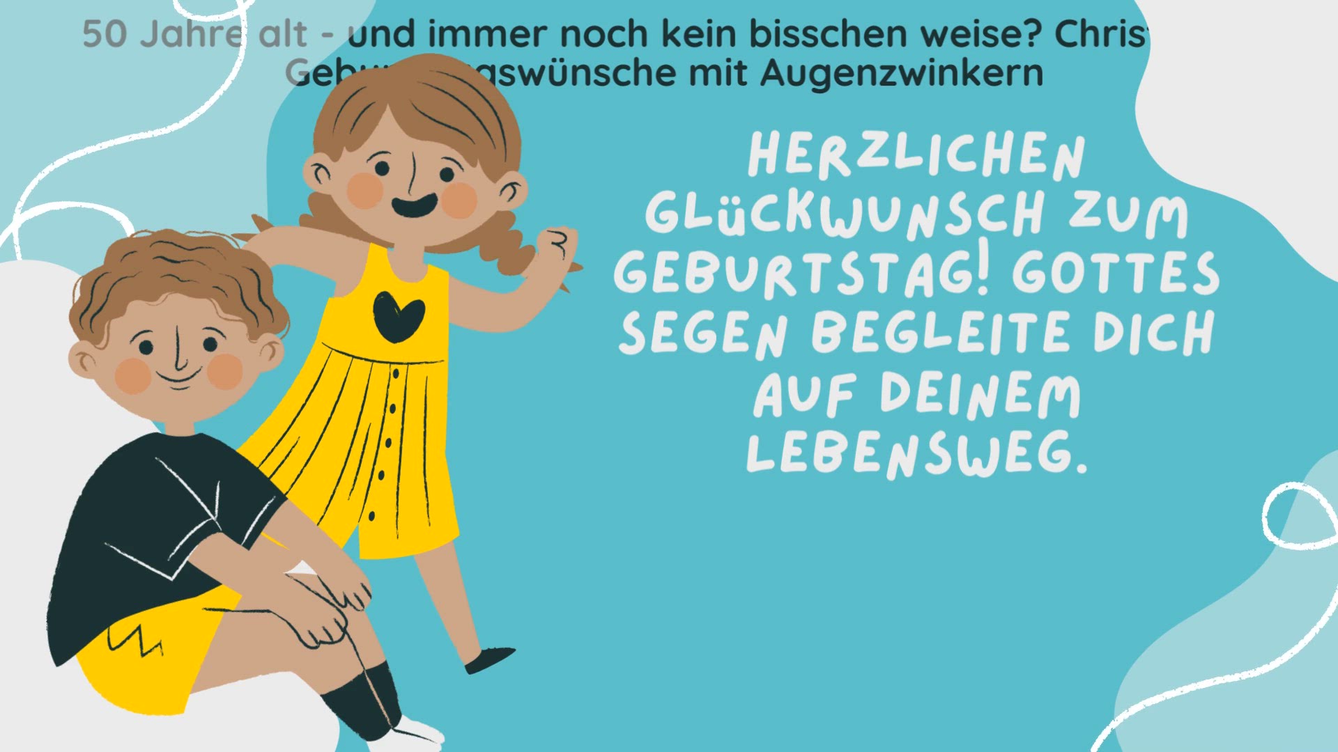 Video thumbnail for 50 Jahre alt - und immer noch kein bisschen weise? Christliche Geburtstagswünsche mit Augenzwinkern (Gottesfürchtig)  : Geburtstagswünsche / Glückwünsche / Glückwunsch - Gebet - Beten - Gebete - Religion und Glauben - Religion & Belief - Christentum - Gla