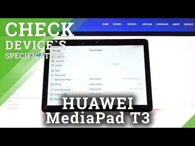 Video thumbnail for Check Device Characteristics - HUAWEI MediaPad T3 and Tablet Specifications