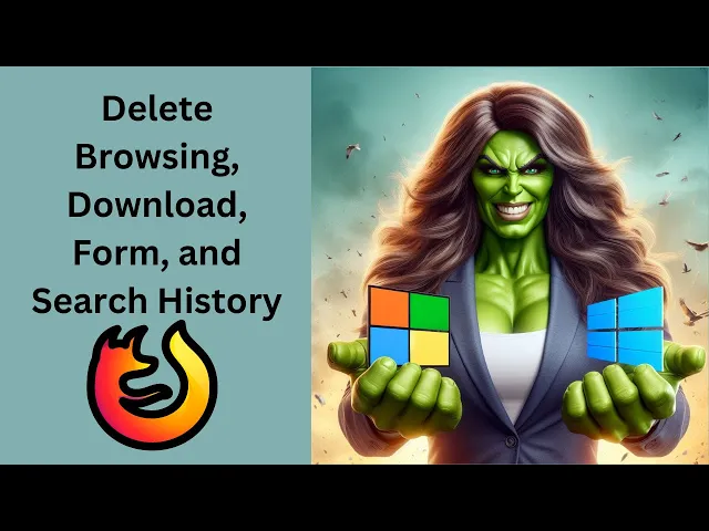 'Video thumbnail for How to Clear or Delete Browsing, Download, Form, and Search History in Firefox on Windows 11 or 10?'
