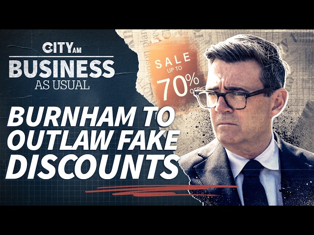 Video thumbnail for Burnham to axe fake discounts and crack down on subscriptions