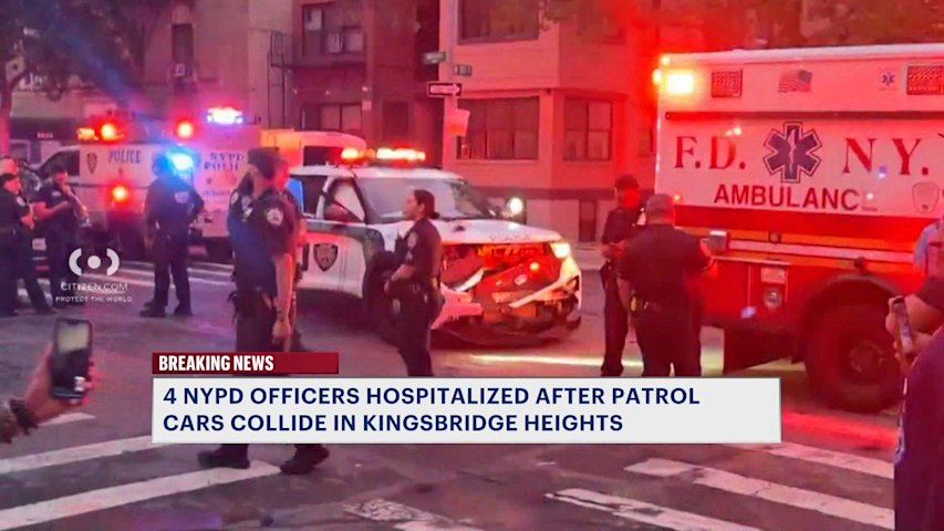 Video thumbnail for Four NYPD officers hospitalized after patrol cars collide in Kingsbridge Heights