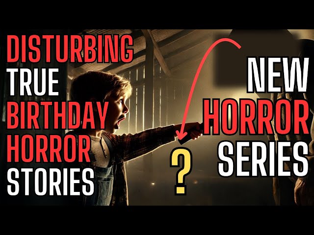 Video thumbnail for Disturbing TRUE Birthday Horror Stories Part 2 - S01E04