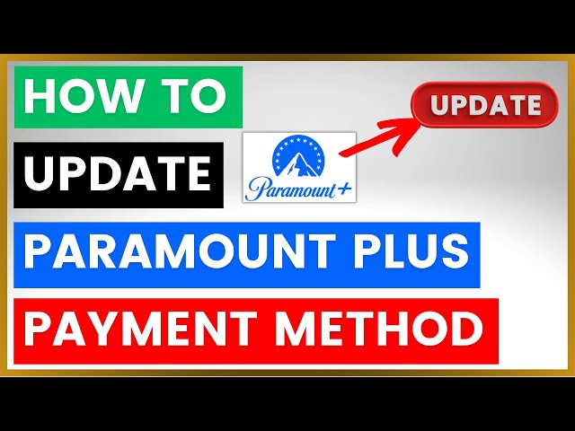 Video thumbnail for How To Update Paramount Plus Payment Method? [in 2025]