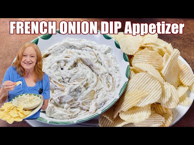 Video thumbnail for FRENCH ONION DIP Perfect Appetizer For Your Ruffled Chip