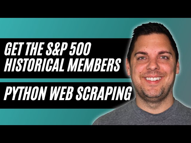 Video thumbnail for Get the S&P 500 Current & Historical Companies Using Python