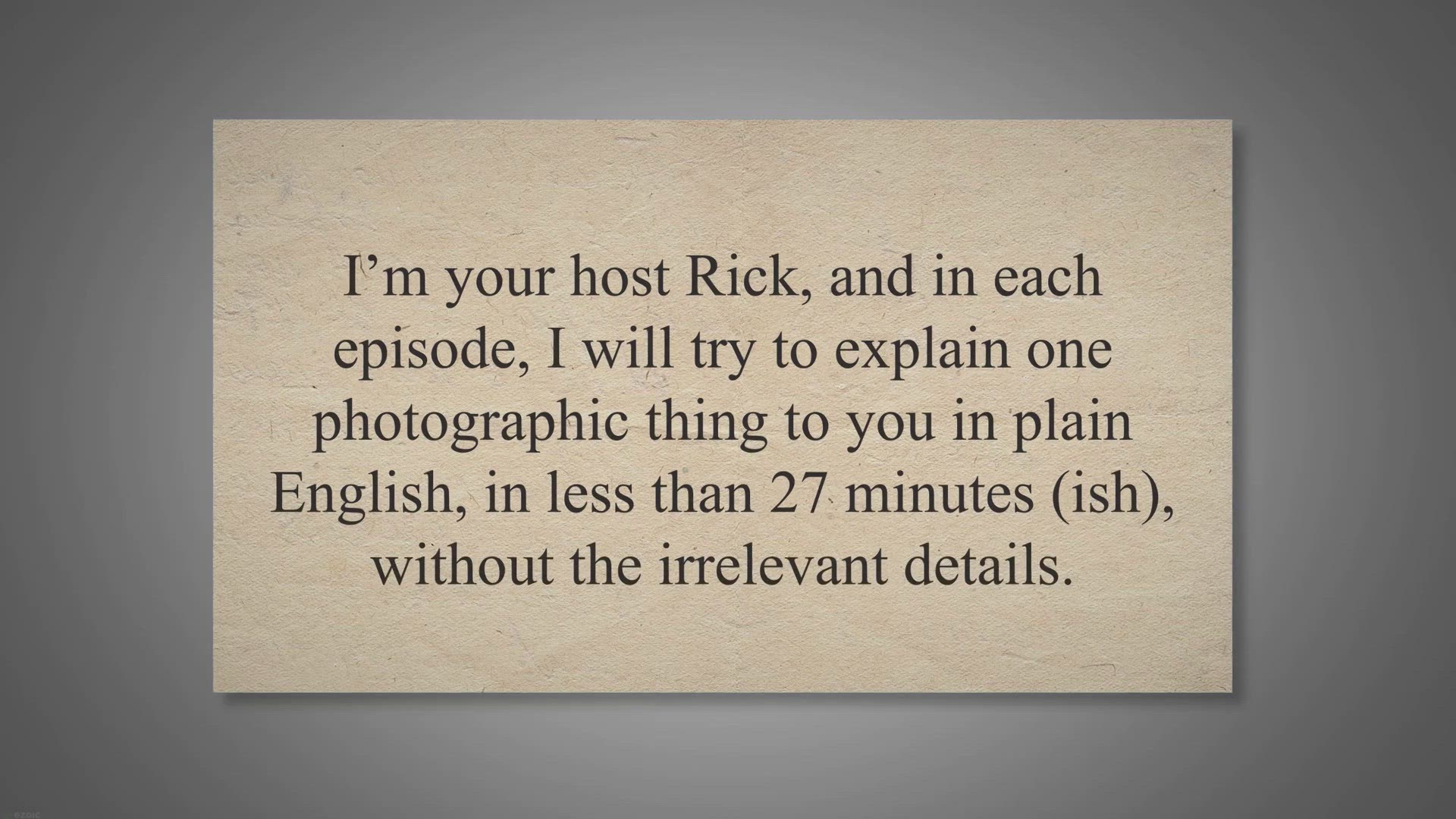 Video thumbnail for How Do I Get The Correct Exposure Every Time I Take A Photo?