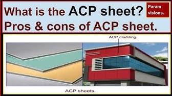 'Video thumbnail for What is the ACP sheet? Pros & cons of ACP sheet.'