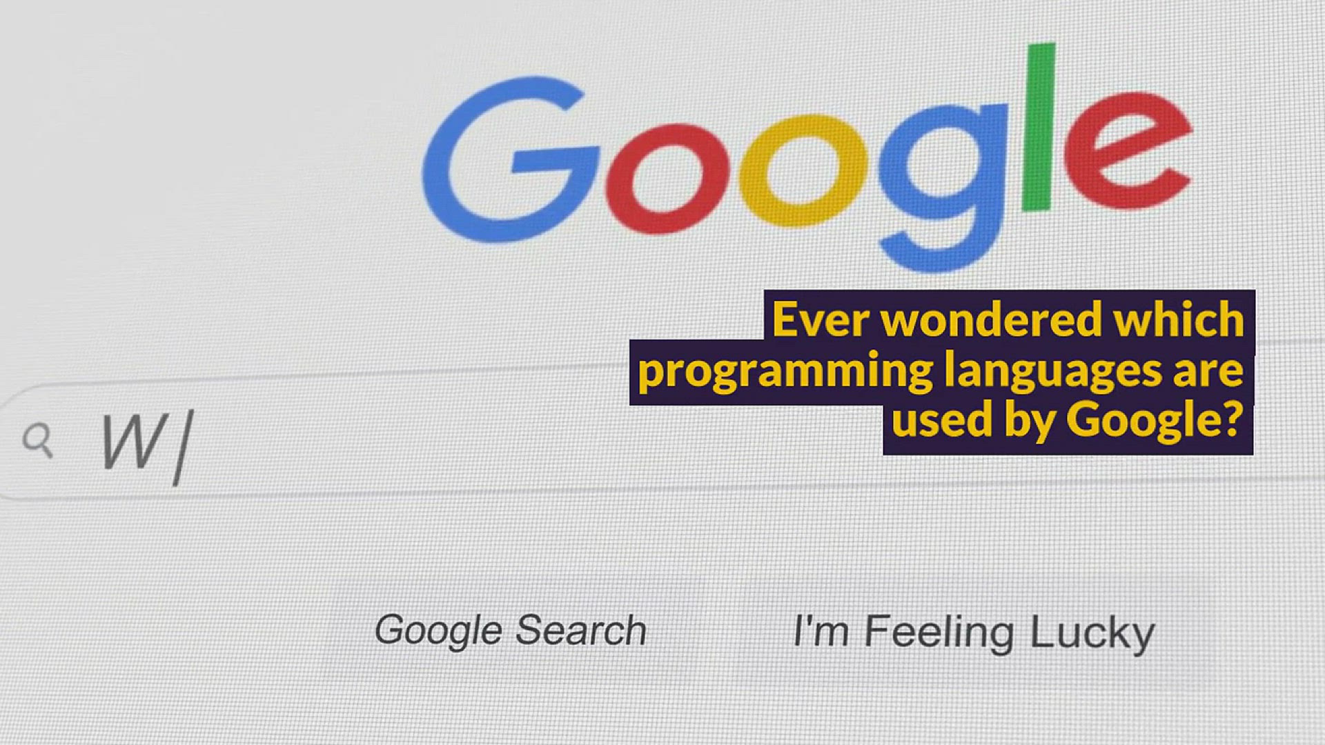 'Video thumbnail for Top Programming Languages Used By Google'