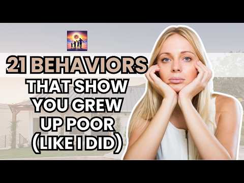 Video thumbnail for 21 Behaviors That Show You Grew Up Poor