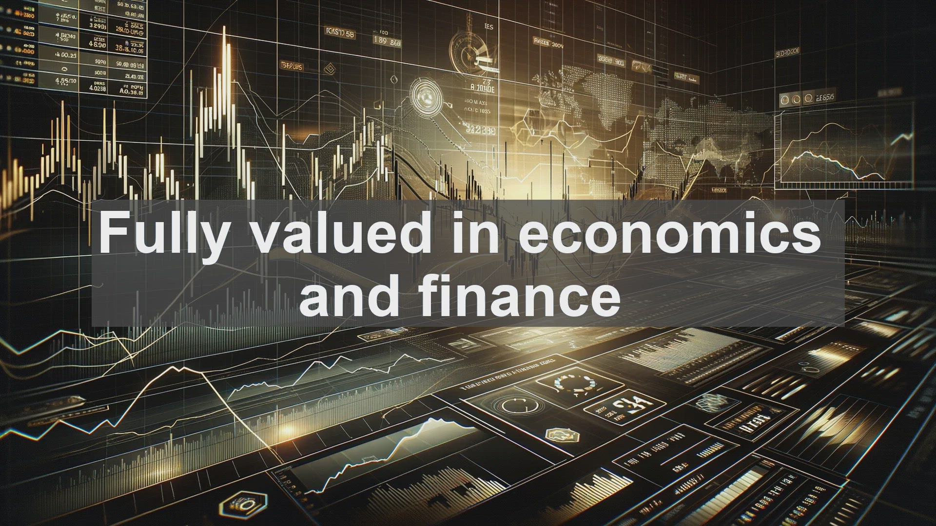 'Video thumbnail for Fully valued in economics and finance'