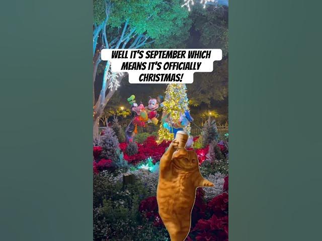Video thumbnail for Itβs officially Christmas? #christmas #september #halloween #disneyland #meme #shorts #holidayseason