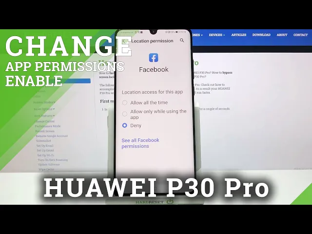 Video thumbnail for HUAWEI P30 Pro and Apps Settings - Manage Apps Permissions