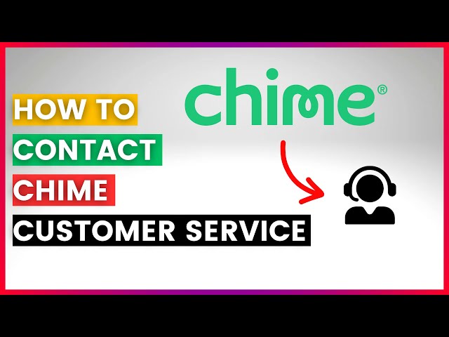 Video thumbnail for How To Contact Chime Customer Service? [in 2025]