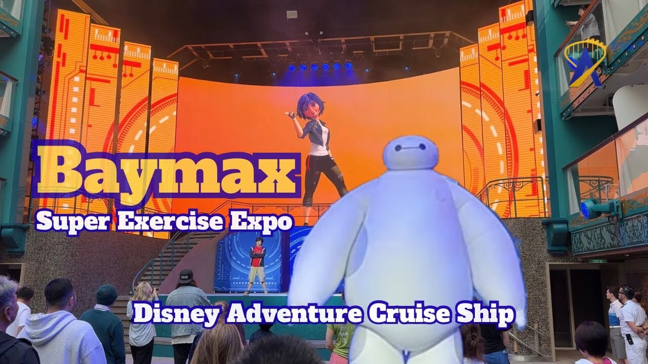 Video thumbnail for Baymax Super Exercise Expo from the Disney Adventure Cruise Ship