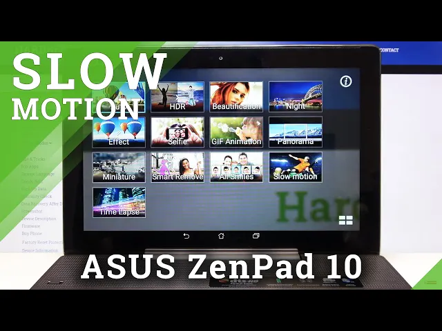 Video thumbnail for How to Record in Slow Motion in ASUS ZenPad 10 – Record Slower Videos