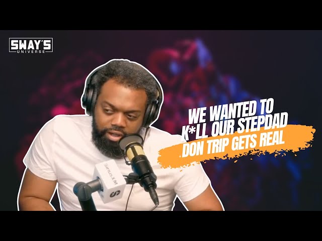 Video thumbnail for Fatherhood, Pain & Growth: Don Trip Gets Real 💬 | SWAY’S UNIVERSE