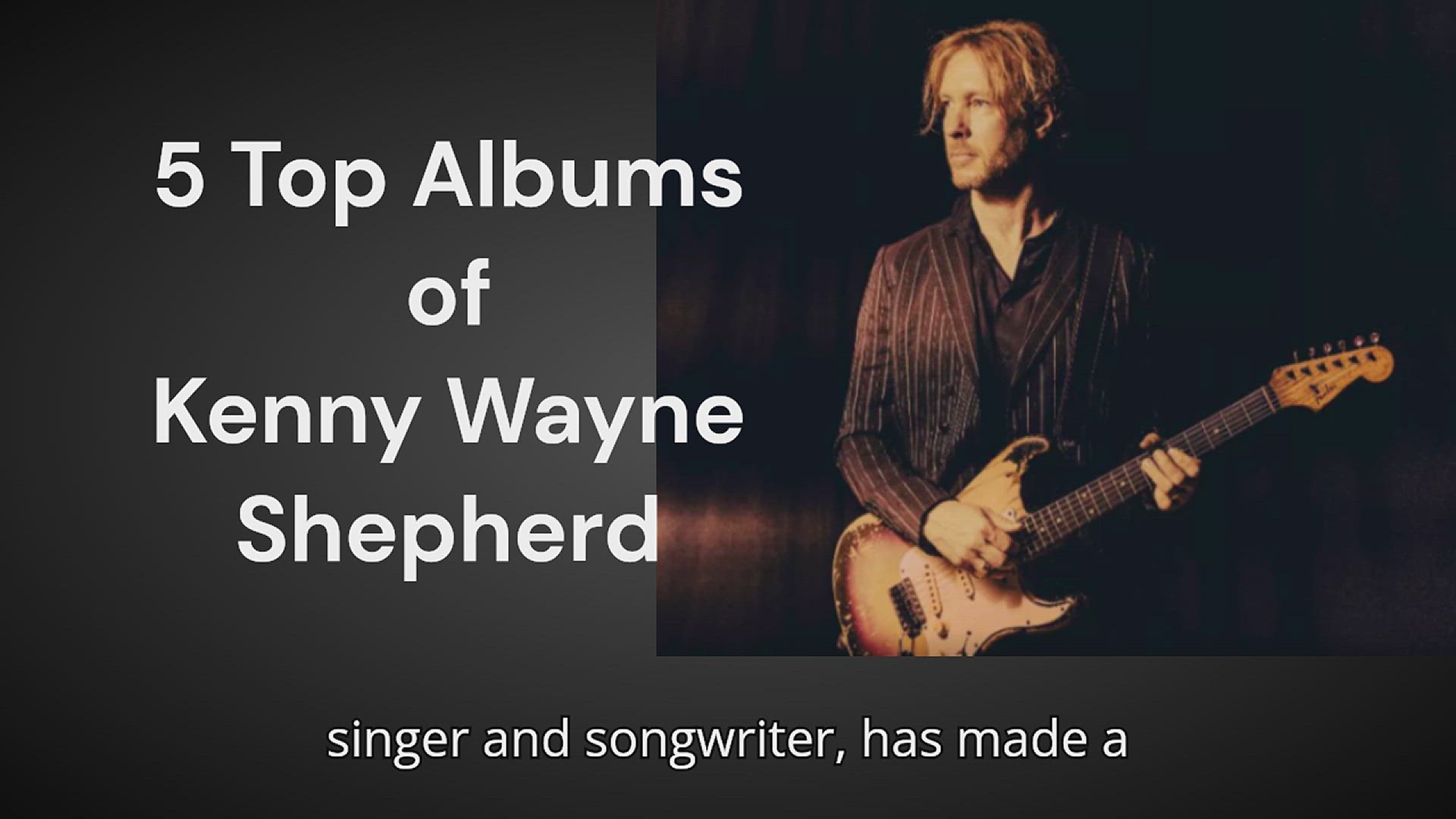 'Video thumbnail for  5 Top Albums of Kenny Wayne Shepherd That Blues Enthusiasts Will Love'