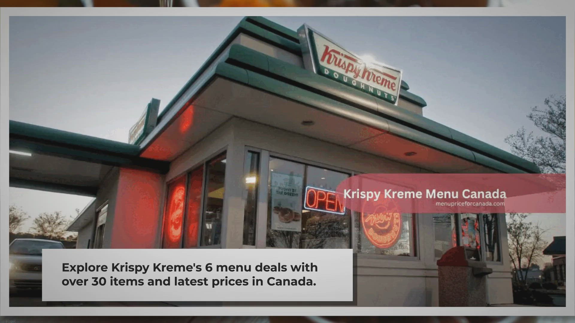 Video thumbnail for krispy kreme Menu | Krispy kreme Canada Prices - 2024