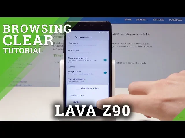 Video thumbnail for How to Clear Browser Data in LAVA Z90 - Reset Cookies & History