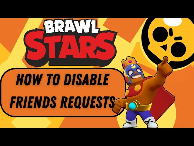 Video thumbnail for Brawl Stars How To Block All Friend Requests