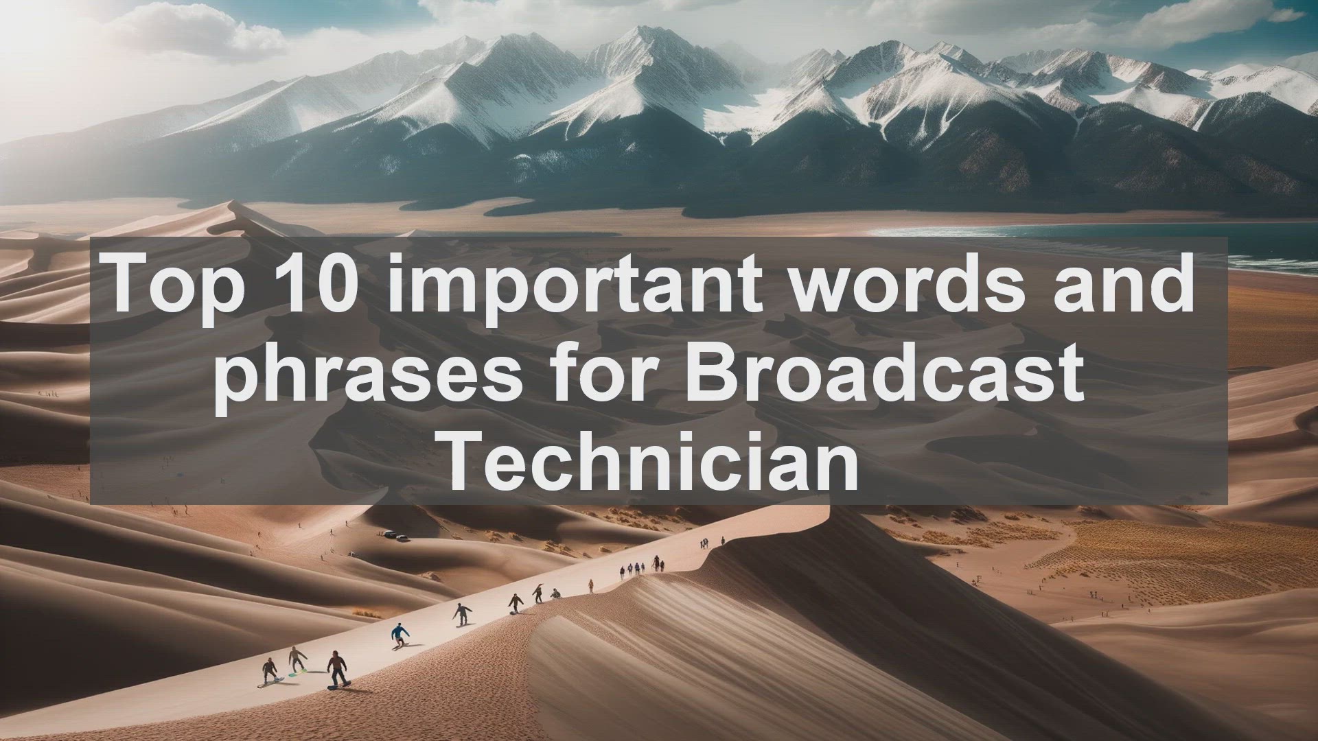 'Video thumbnail for Top 10 important words and phrases for Broadcast Technician'