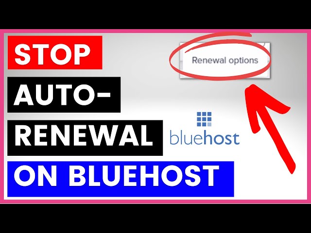 Video thumbnail for How To Stop Auto-Renewal Of Bluehost subscription? [in 2025]