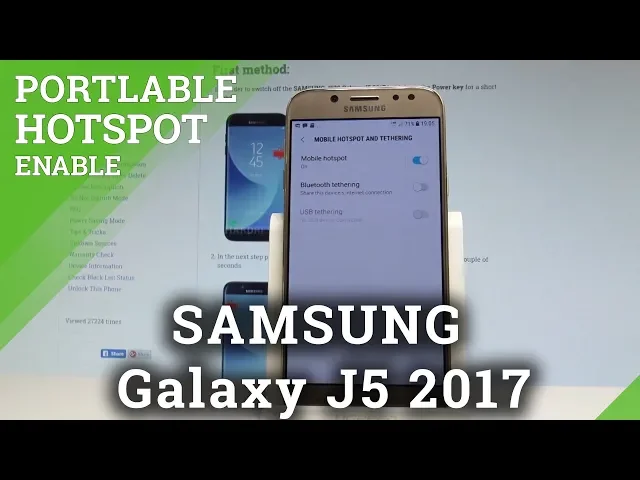 Video thumbnail for How Use Portable Hotspot in SAMSUNG Galaxy J5 2017 - Share Wi-Fi |HardReset.info