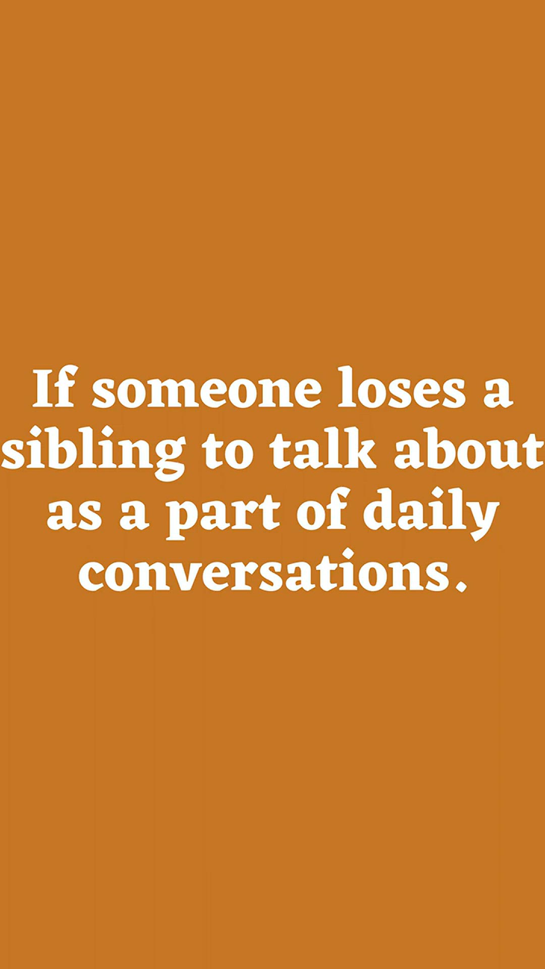 'Video thumbnail for If someone loses a sibling'