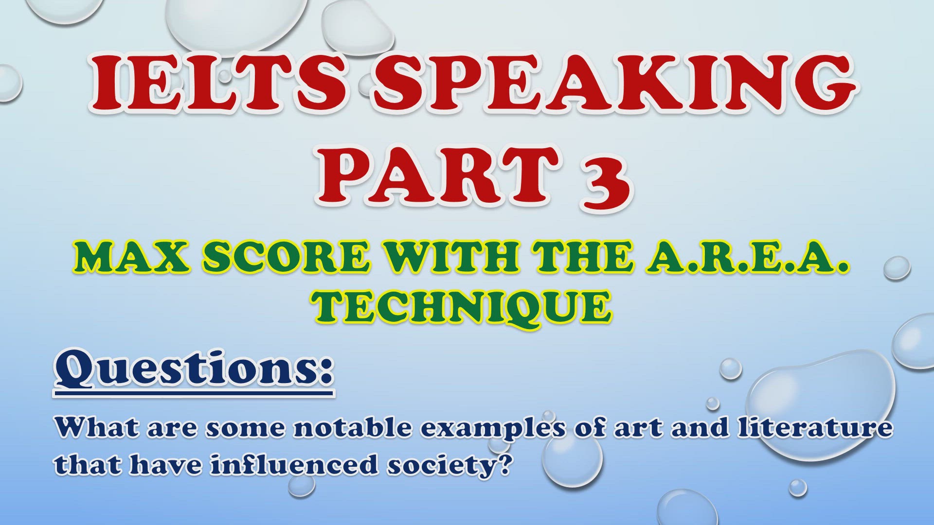 'Video thumbnail for What are some notable examples of art and literature that have influenced society? - IELTS Speaking Part 3'