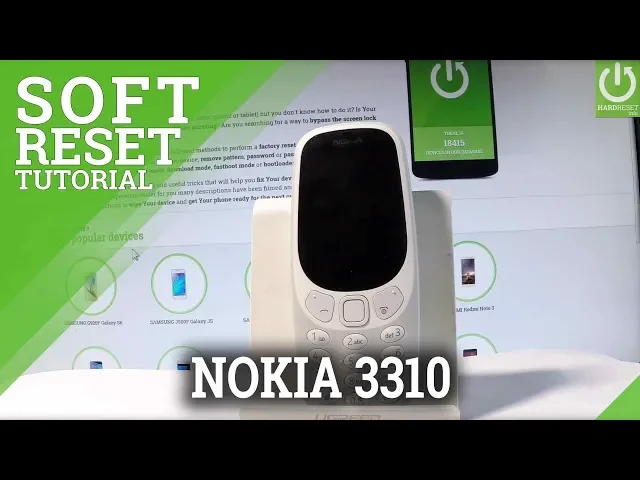 Video thumbnail for NOKIA 3310 2017 SOFT RESET / FORCE RESTART / REMOVE BATTERY