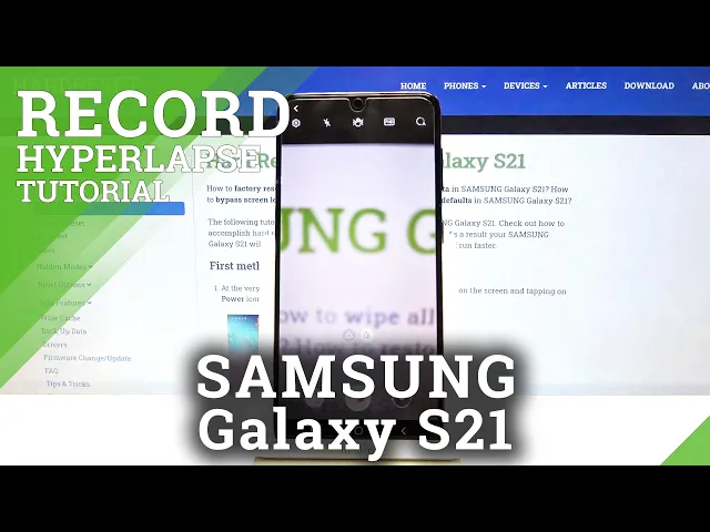 Video thumbnail for How to Change Speed of Hyperlapse Video Recording in SAMSUNG Galaxy S21 – SAMSUNG Time Lapse Mode