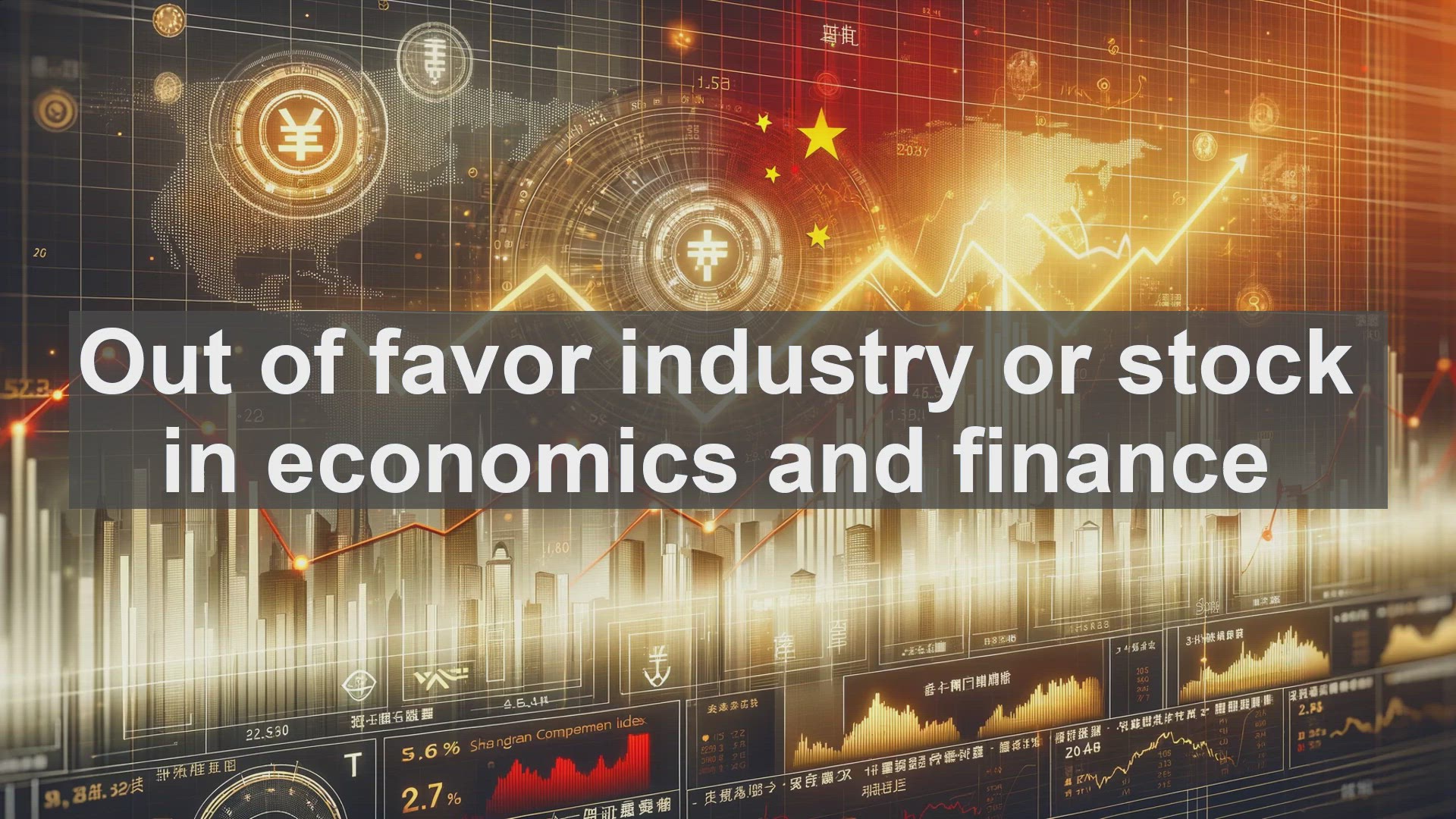 'Video thumbnail for Out of favor industry or stock in economics and finance'