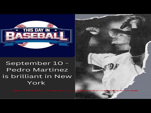 Video thumbnail for September 10 - Pedro Martinez is brilliant in New York