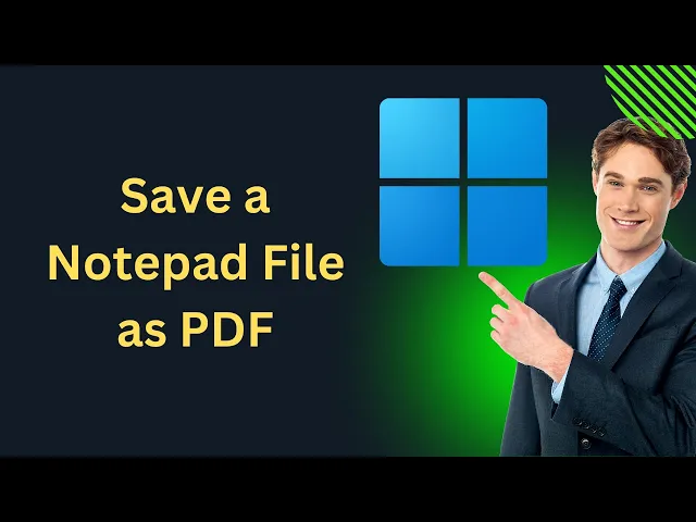 'Video thumbnail for How to Save a Notepad File as PDF in Windows 11 | GearUpWindows Tutorial'