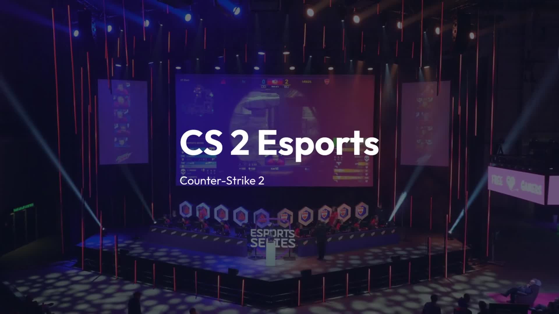 CS2 Esports | Open Video