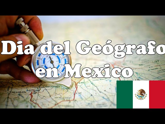 Video thumbnail for Dia del Geógrafo en México 🔭🌎