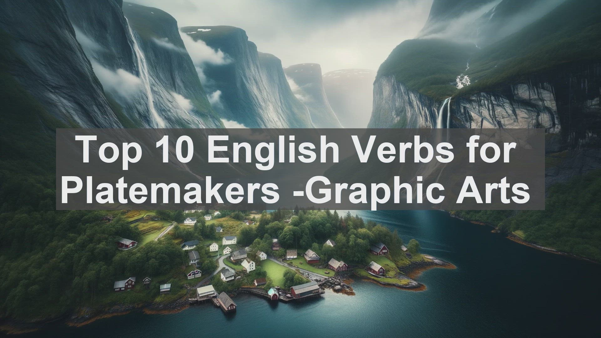 'Video thumbnail for Top 10 English Verbs for Platemakers Graphic Arts'
